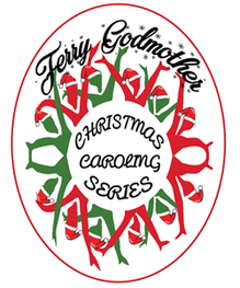 Ferry Godmother Christmas Caroling Series